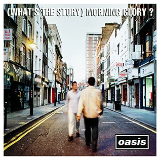 (What's the Story) Morning Glory? cover